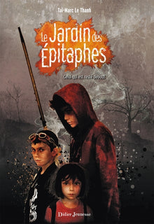 Le jardin des épitaphes, Celui qui est resté debout - Tome 1