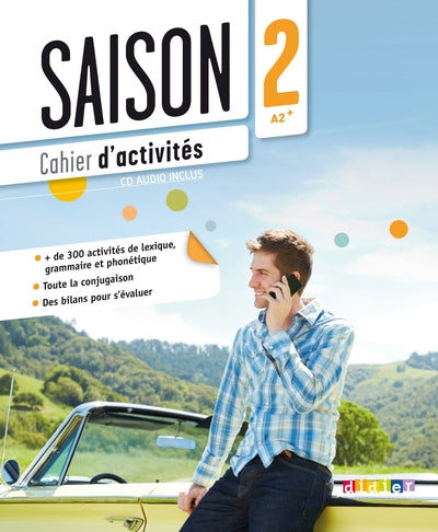 Saison 2 - Cahier + CD audio, niveau - A2+
