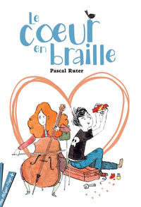 Le coeur en braille - Tome 1