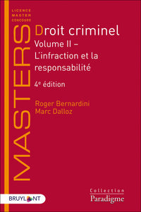 Droit criminel - Volume II - L'infraction et la responsabilité