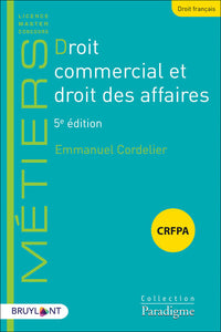 Droit commercial et droit des affaires