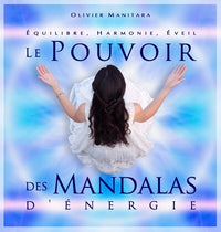 Le pouvoir des mandalas d'énergie