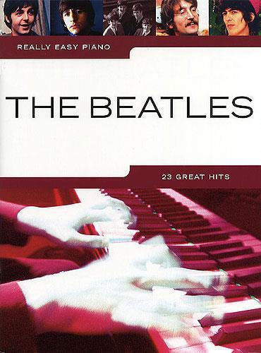 REALLY EASY PIANO : THE BEATLES
