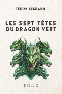 Les sept têtes du dragon vert