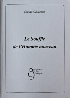 Le Souffle de l'Homme nouveau