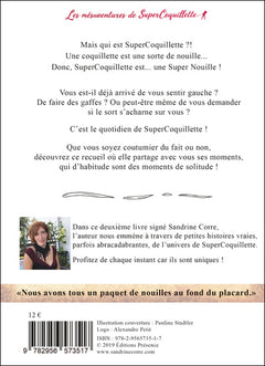 Les mésaventures de SuperCoquillette Tome 1