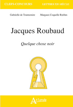 Jacques Roubaud, Quelque chose noir