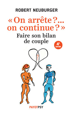 "On arrête ?... on continue ?"
