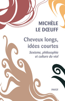 cheveux longs, idées courtes
