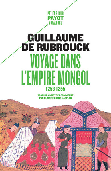 Voyage dans l'empire mongol