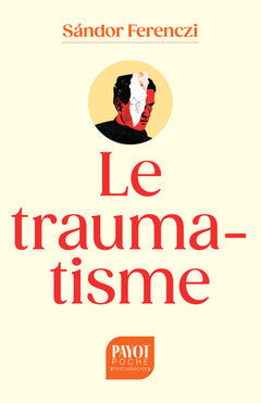 Le Traumatisme