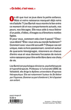 Dis-moi comment tu es né, je te dirai qui tu es