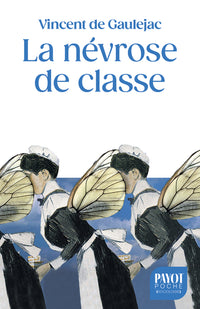 La névrose de classe