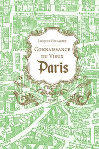 connaissance du vieux paris