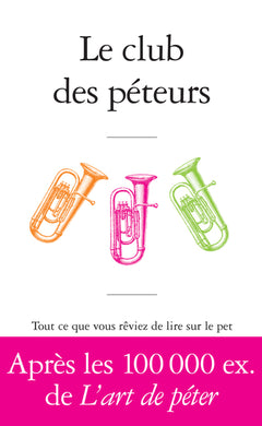 Le club des péteurs