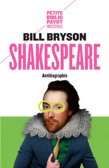 Shakespeare: Antibiographie