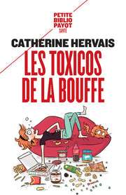 Les toxicos de la bouffe