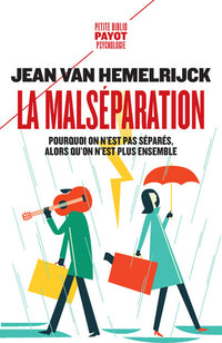 La malséparation