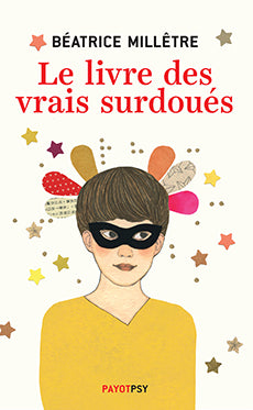 Le livre des vrais surdoués