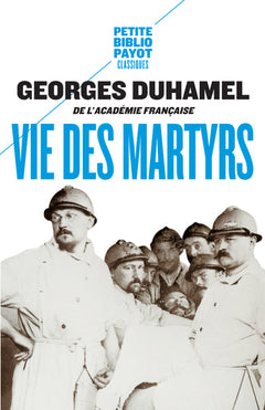 Vie des martyrs et autres récits des temps de guerre