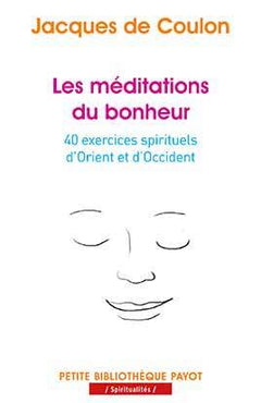 Les méditations du bonheur