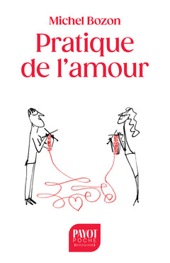 Pratique de l'amour