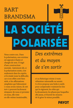 La société polarisée