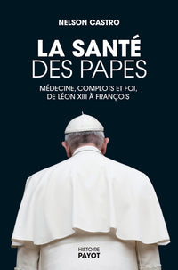 La santé des papes