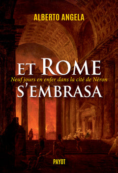 Et Rome s'embrasa