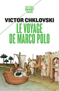 Le voyage de Marco Polo