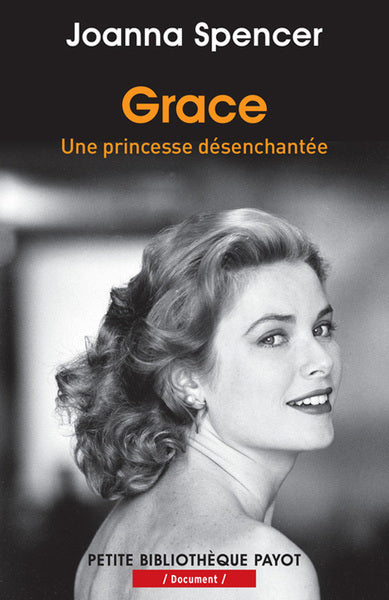 Grace: Une princesse désanchantée