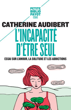 L'incapacité d'être seul