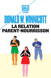 La relation parent-nourrisson