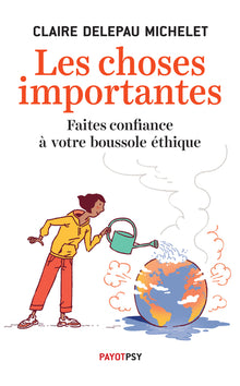 Les choses importantes