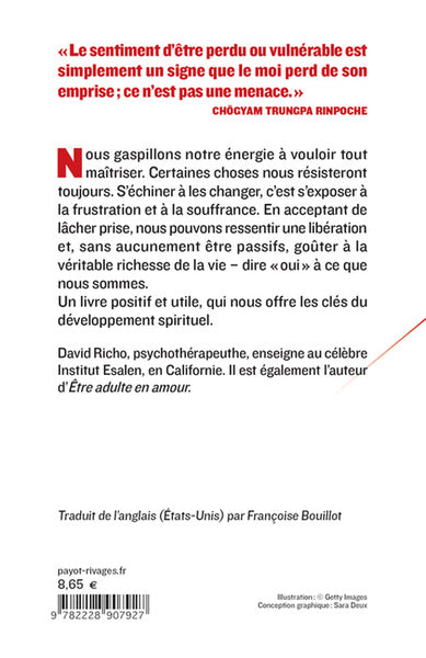 Les cinq choses qu'on ne peut pas changer dans la vie