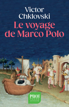 Le voyage de Marco Polo