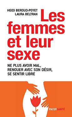 Les femmes et leur sexe