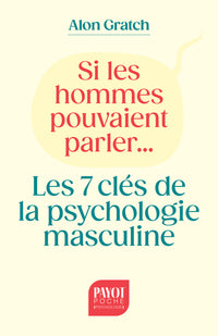 Si les hommes pouvaient parler...