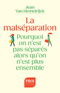 La malséparation