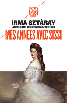 Mes années avec Sissi