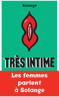 Très intime