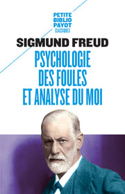 Psychologie de masse et analyse du Moi