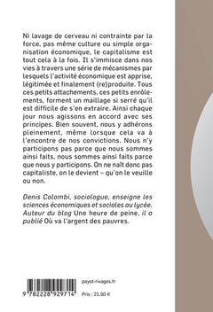 Pourquoi sommes-nous capitalistes (malgré nous)?
