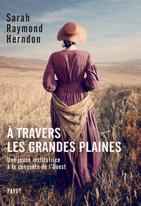A travers les grandes plaines