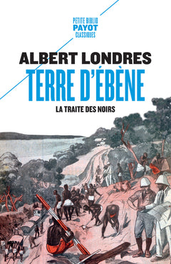 Terre d'ébène: La Traite des Noirs