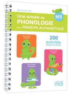 Une année de phonologie - MS - Principe alphabétique