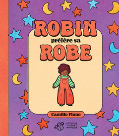 Robin préfère sa robe