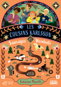 Les cousins Karlsson Tome 2 - Sauvages et Wombats