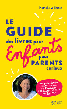 Guide des livres pour enfants pour parents curieux
