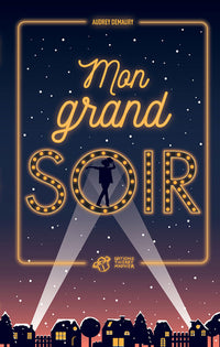 Mon grand soir